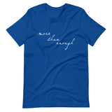 MORE THAN ENOUGH - Unisex T-Shirt